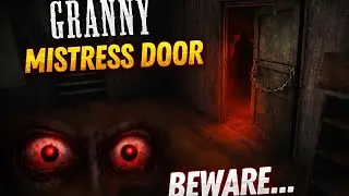 Granny Mistress Door Escape 😱 | Secret Door Finally Opened!