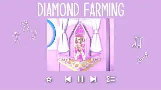 Aesthetic music to listen to while Diamond Farming! 💎