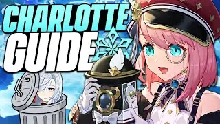 CHARLOTTE, UNE 4★ SCANDALEUSE ! Guide ULTIME, Meilleur Build et Showcase 10 Teams - Genshin Impact