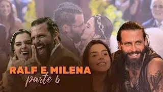 HISTÓRIA DE RALF E MILENA - PARTE 6
