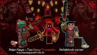 Aden Mayo - Too Many Trumpets (Item Asylum OST) || Note Block Cover