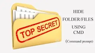 Security Tip : how to hide folder with cmd (Command Prompt)