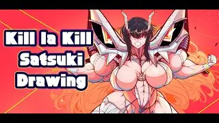 Kill la Kill Satsuki Drawing