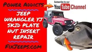 Jeep Wrangler - Skid plate nut insert frame repair 