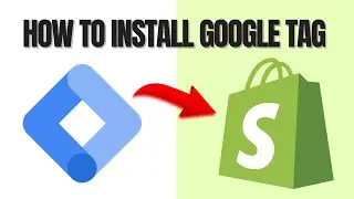How to Install Google Tag on Shopify (EASY GUIDE)