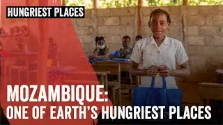 Hungriest Places on Earth: Mozambique