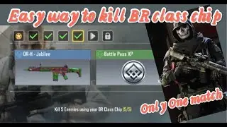 HOW TO EASY WAY TO KILL BR CLASS CHIP ONLY ONE MATCH COD MOBILE II SEASONAL EVENT IICODM