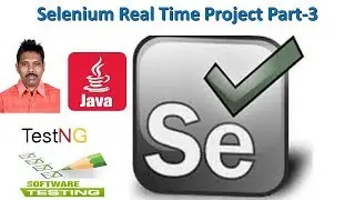 Selenium Live Project 3|Real Time Project Testing using Selenium, Java, and TestNG|G C Reddy|