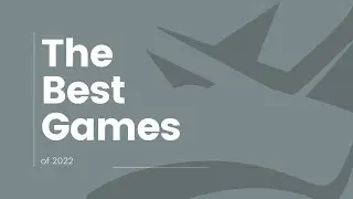 My Favorite Games of 2022