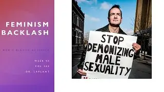 Feminism Backlash: Understanding the Men's Rights Movement