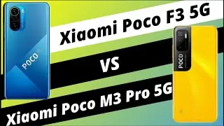 Xiaomi Poco M3 Pro 5G vs Xiaomi Poco F3 5G