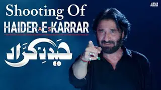 Shooting Of Haider E Karrar | Nadeem Sarwar | 2018 | 1440