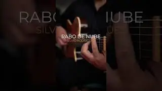 Rabo de Nube -Silvio Rodríguez, guitarra ESTEBAN ARAQUE.