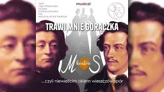 Trawi mnie gorączka
