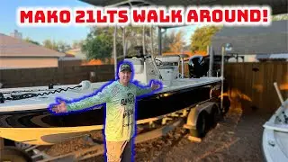 MAKO 21LTS walk around | HUGE upgrade!! |