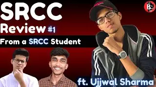 SRCC Review 2021|Everything you need to know about SRCCDU Admission 2021|ft