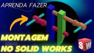 Como Fazer Montagem Do Torninho de Mecânico no Solid Works Desenho 3D