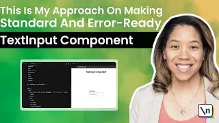 My Approach on Making TextInput Component Both Standard and Error-Ready by Alyssa, Senior Engineer