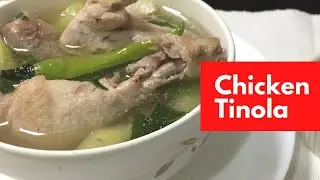 TINOLA || Yummy na Ulam Chicken Tinola || Gamatation