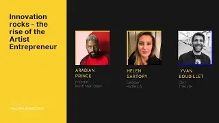 Sesamers on Tour - Innovation rocks - the rise of the Artist Entrepreneur