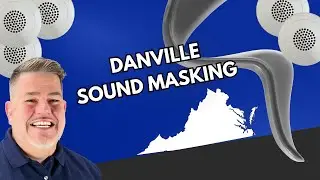 Danville Sound Masking