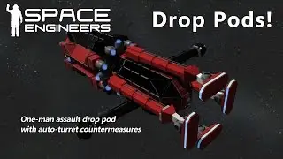 Space Engineers - Assault Drop Pods