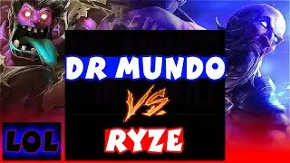 Dr Mundo vs RYZE