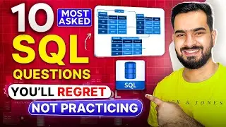 Top 10 SQL Interview Questions with ANSWERS | SQL Tutorial | Raghav Decodes