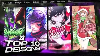Top 10 Designs Of The Month [ Anime Version ]