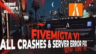 FiveM (GTA V)Crashing Fix | FiveM(GTA V) Connection Error Failed |Time Out(2023)!