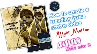 How to create a trending lyrics status video using 