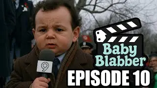 Baby Blabber: Episode 10 
