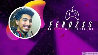🔴Streaming + Chat with boys - FEROZSS