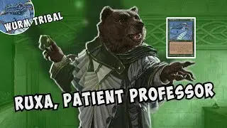Ruxa Patient Professor Wurm Tribal | EDH Commander