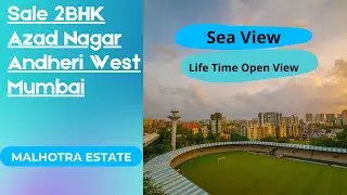 Sale 2BHK Azad Nagar Andheri West Mumbai | Malhotra Estate | 9820070344