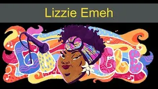 Lizzie Emeh  | Celebrating Lizzie Emeh