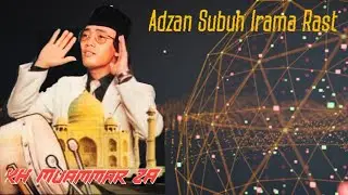 Adzan Subuh Irama Rast oleh KH Muammar ZA
