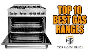 ▶️Gas Ranges: Top 10 Best Gas Ranges 2019 - [ Buying Guide ]