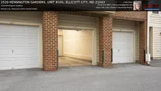 2520 KENSINGTON GARDENS, UNIT #101, ELLICOTT CITY, MD 21043