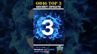 Ob46 Top 3 Secret Updates 🤫🔥 #shorts #freefire #gaming #viral