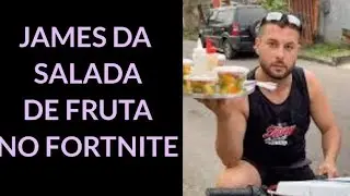 JAMES DA SALADA DE FRUTA lançou no FORTNITE!!!!