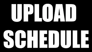 How To Have a Consistent Upload Schedule