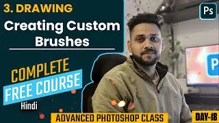 Creating Custom Brushes | Free Advanced Photoshop Class | Shah Tutorials | FREE COURSE