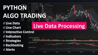 Python for Finance #24: Live Data Processing & Resampling for Algorithmic Trading Platform
