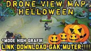 DRONE VIEW MAP HELLOWEN TERBARU DAN MAP M1 TERBARU PATCH LING