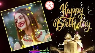 How To Make Birthday Video In Kinemaster | Happy Birthday Template Editing | Kinemaster Tutorial 48