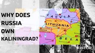 Why does Russia own Kaliningrad?