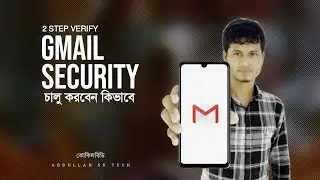 Gmail 2 Step Verification on | Backup Code Security A to Z