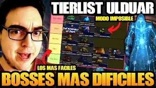 ¿Cuáles son los BOSSES más FÁCILES y DIFÍCILES en ULDUAR? | Tierlist de dificultad WOTLK CLASSIC