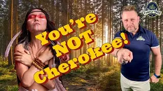 NO! You are NOT Cherokee! History of the biggest myth in genealogy